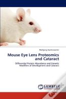 Mouse Eye Lens Proteomics And Cataract