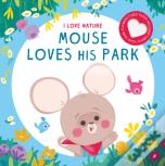 Mouse Loves His Park