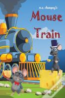 Mouse Train