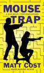 Mouse Trap - Preview