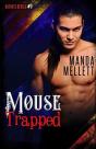 Mouse Trapped - Preview