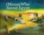Mouse Who Saved Egypt The - Preview