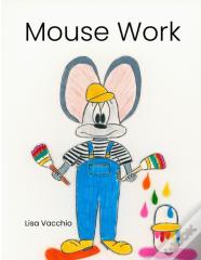 Mouse Work