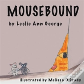 Mousebound