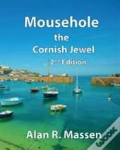 Mousehole The Cornish Jewel