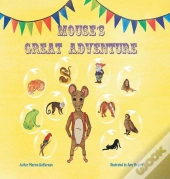 Mouse'S Great Adventure