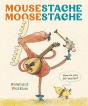 Mousestache Moosestache - Preview