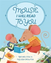 Mousie, I Will Read To You