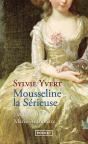 Mousseline La Sérieuse - Preview