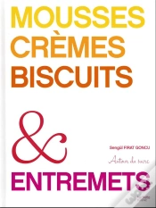 Capa do artigo Mousses, Crèmes, Biscuits & Entremets