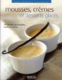 Mousses, Crèmes Et Desserts Glacés - Preview