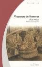 Mousson De Femmes - Preview