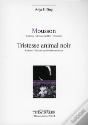 Capa do artigo Mousson / Tristesse Animal Noir
