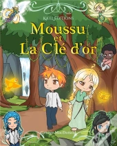 Moussu Et La Cle D Or
