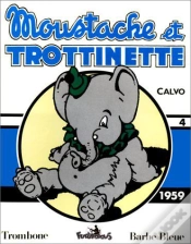 Capa do artigo Moustache Et Trottinette T.4; 1959
