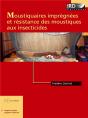 Moustiquaires Imprégnées Et Résistances Des Moustiques Aux Insecticides - Preview