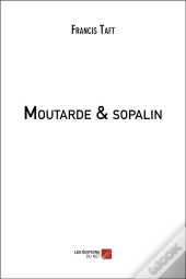 Moutarde & Sopalin