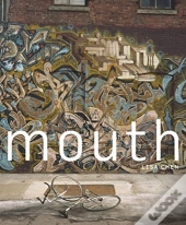 Mouth