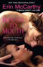 Mouth To Mouth - Preview
