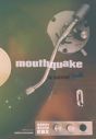 Mouthquake - Preview