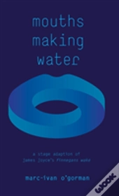 Mouths Making Water