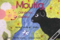 Capa do artigo Moutig, Dandu Ha Gwilhou