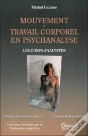 Capa do artigo Mouvement Et Travail Corporel En Psychanalyse - Les Corps Analystes