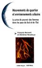 Mouvements De Quartier Et Environnements Urbains ; La Prise De Pouvoir Des Femmes Dans Les Pays Du Sud Et De L'Est - Preview