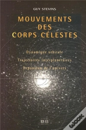 Capa do artigo Mouvements Des Corps Celestes ; Dynamique Orbitale ; Trajectoires Interplanetaires ; Expansion De L