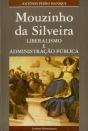 Mouzinho da Silveira - Liberalismo e Administração Pública - Preview