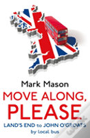 Move Along, Please