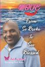 Move From So Broke To Soo Blessed - Preview