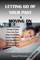 Move On From Your Past