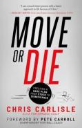 Move Or Die
