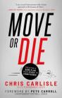 Move Or Die - Preview