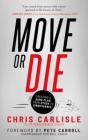 Move Or Die - Preview