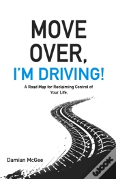 Move Over, I'M Driving!