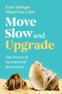 Move Slow And Upgrade - Preview