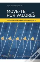 Move-te por Valores - Volume II