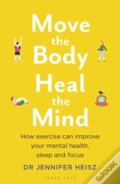 Move The Body Heal The Mind