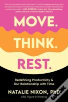 Move. Think. Rest.