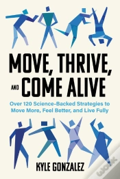 Capa do artigo Move, Thrive, And Come Alive