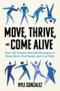 Move, Thrive, And Come Alive - Preview