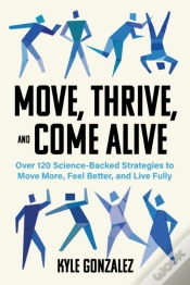 Capa do artigo Move, Thrive, And Come Alive