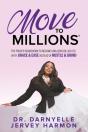 Move To Millions - Preview