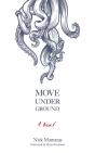 Move Under Ground - Preview