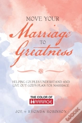 Move Your Marriage To Greatness