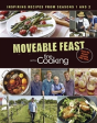 Moveable Feast With Fine Cooking Cookbook - Preview