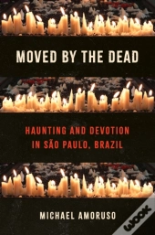 Moved By The Dead