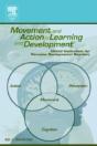 Movement And Action In Learning And Development - Preview